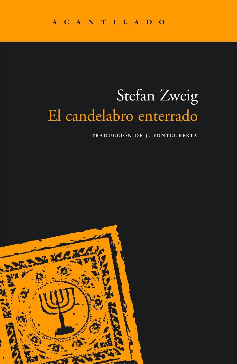 Portada del Libro El Candelabro Enterrado de Stefan Zweig - 9788496489875