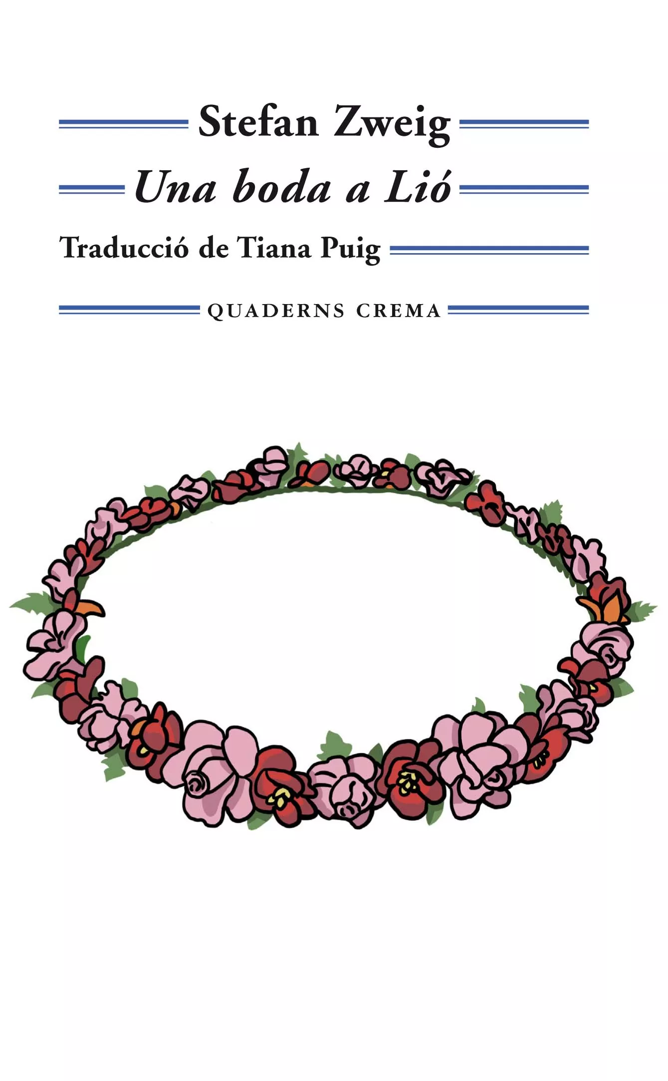 Portada del Libro Una Boda A Lió de Stefan Zweig - 9788477276180