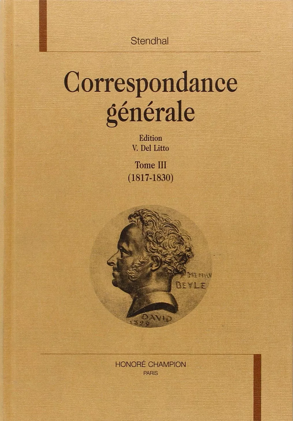 Portada del Libro Correspondance Generale (1817-1830) (Vol. 3) de Stendhal - 9782745300720