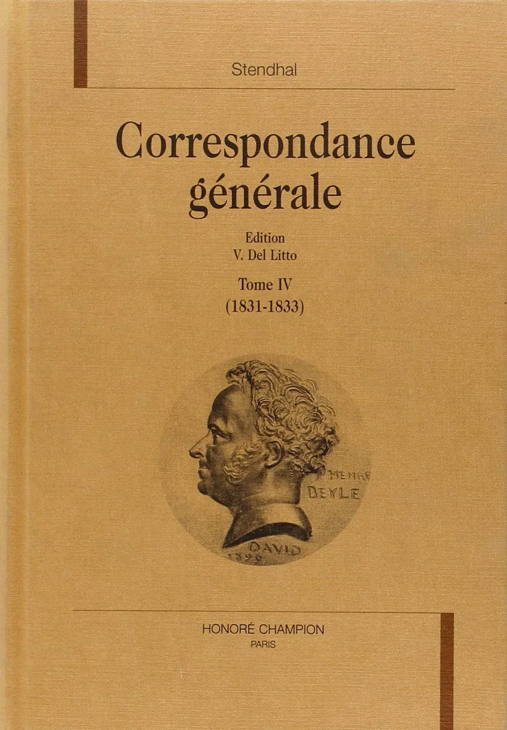 Portada del Libro Correspondance Generale (1831-1833) (Vol. 4) de Stendhal - 9782745301284