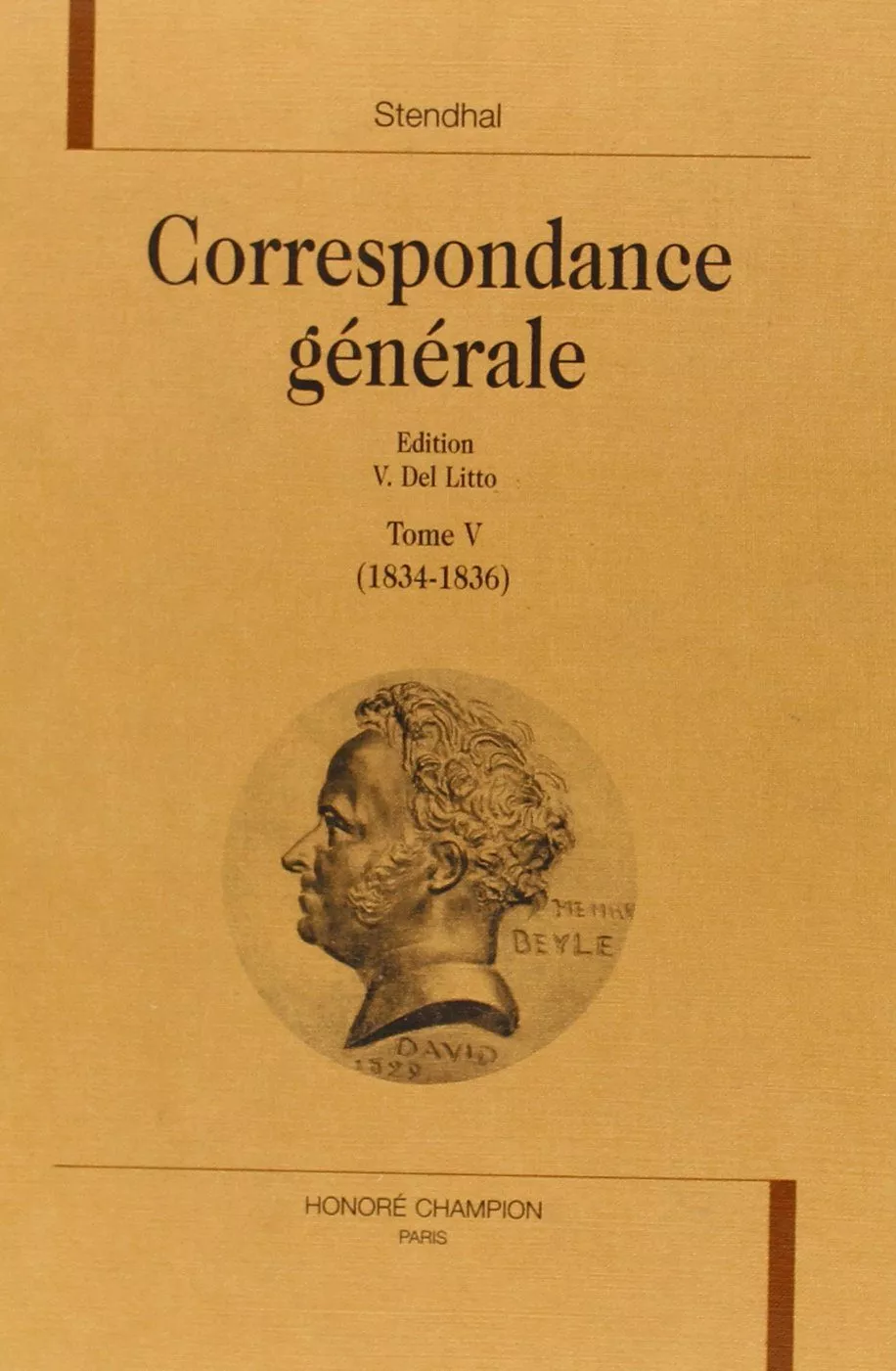 Portada del Libro Correspondance Generale (1834-1836) (Vol. 5) de Stendhal - 9782745301291