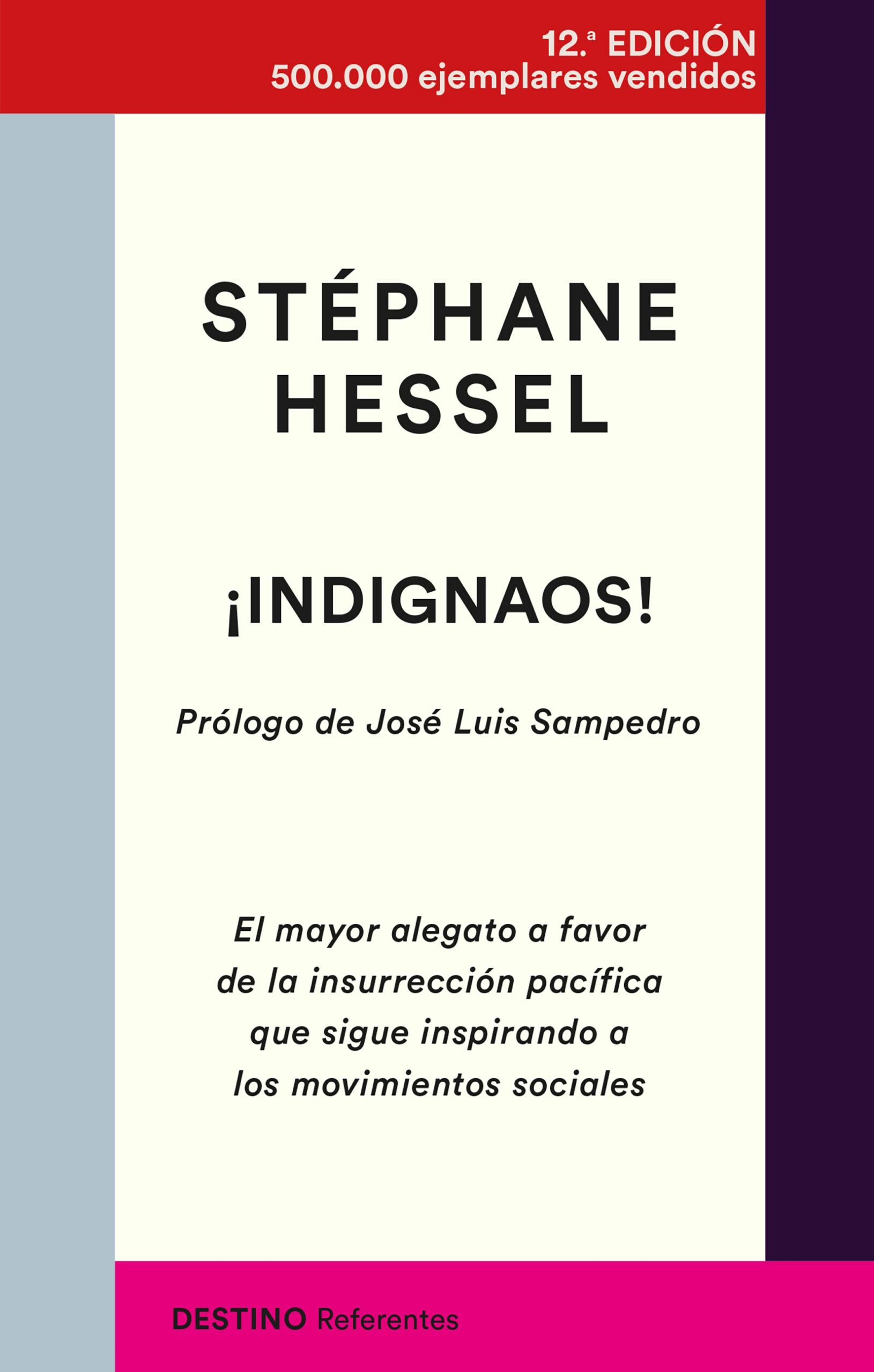 Portada del Libro ¡Indignaos! de Stephane Hessel - 9788423357499
