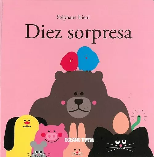 Portada del Libro Diez Sorpresa de Stephane Kiehl - 9786075278926