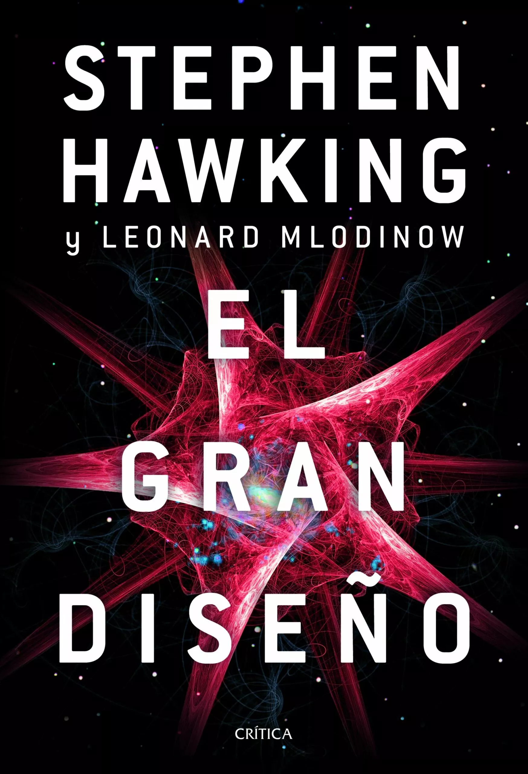 Portada del Libro El Gran Diseño de Stephen Hawking - 9788491991700