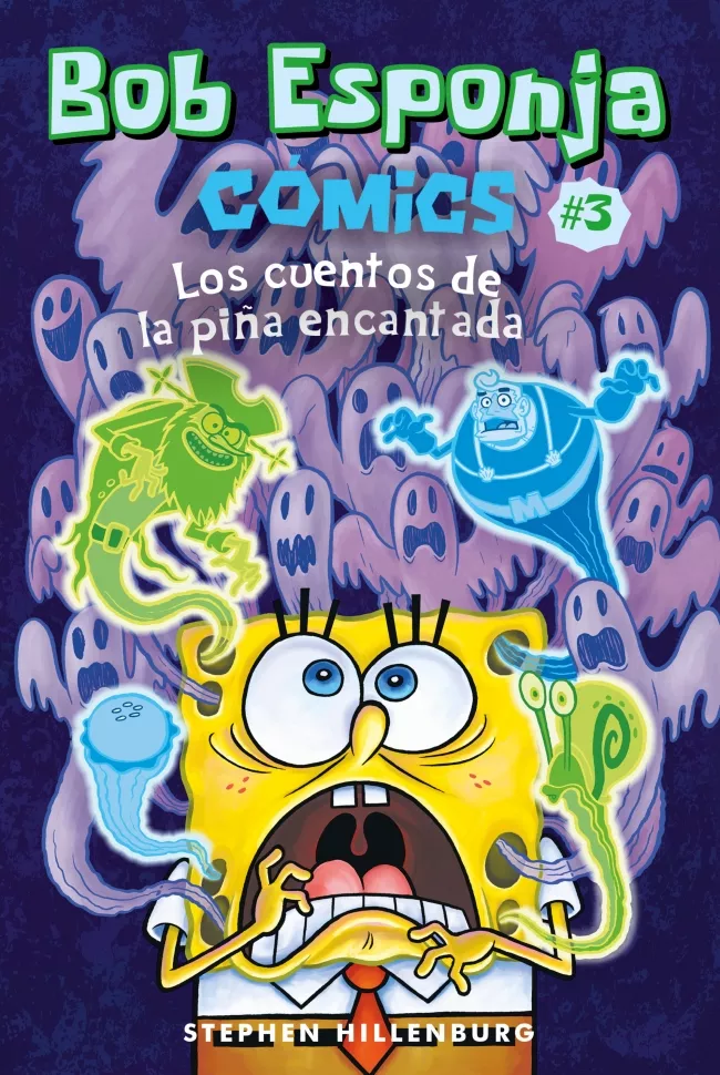 Portada del Libro Bob Esponja. Los Cuentos De La Piña Encantada de Stephen Hillenburg - 9788417305918