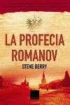 Portada del Libro La Profecia Romanov de Steve Berry - 9788466406772
