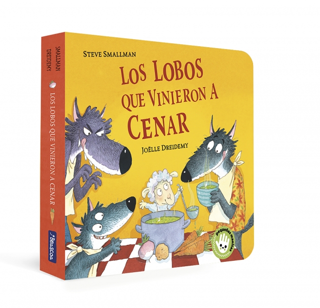 Portada del Libro Los Lobos Que Vinieron A Cenar (Pequeñas Manitas) de Steve Smallman - 9788448855765