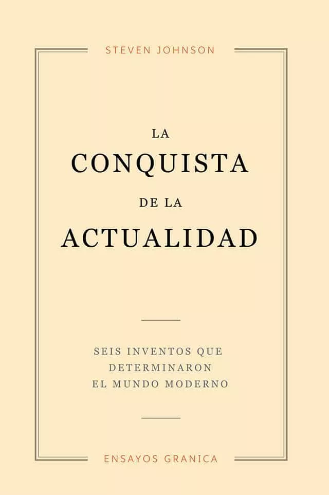 Portada del Libro La Conquista De La Actualidad de Steven Johnson - 9789506419721