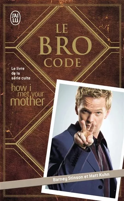 Portada del Libro Le Bro Code de Stinson Barney - 9782290034002