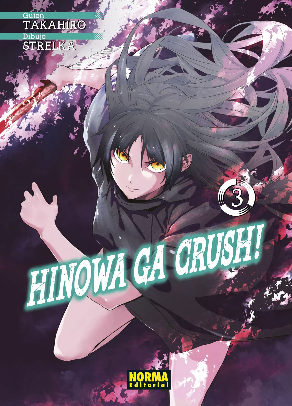 Portada del Libro Hinowa Ga Crush! 3 de Strelka - 9788467940350