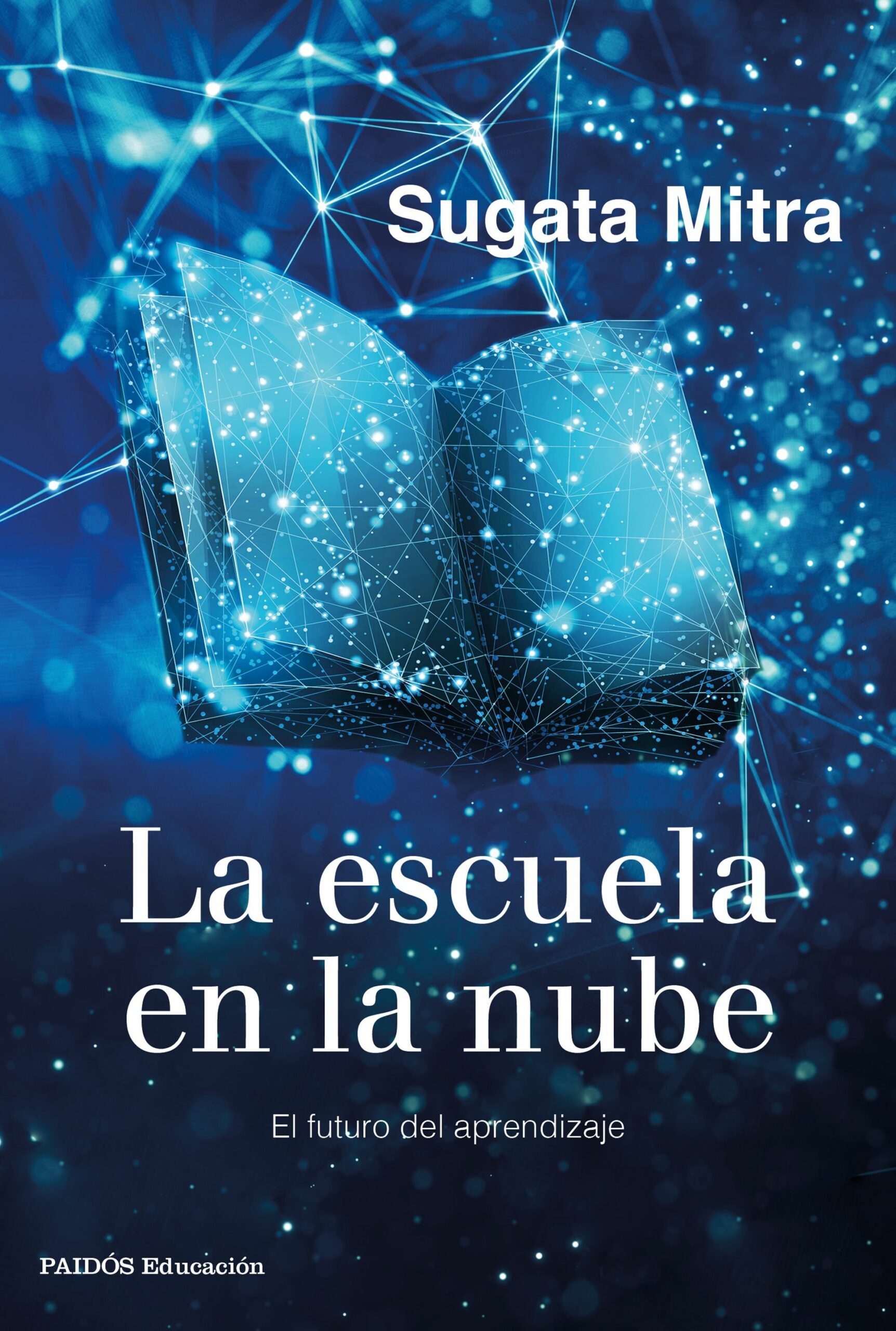 Portada del Libro La Escuela En La Nube de Sugata Mitra - 9788449337079