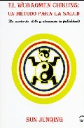 Portada del Libro El Wubaomen Chikung : Un Metodo Para La Salud de Sun Junqing - 9788493408039