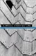 Portada del Libro Surface Architecture de - 9780262621946