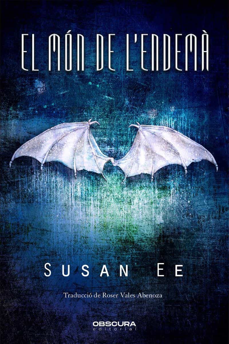 Portada del Libro El Món De Lendemà de Susan Ee - 9788412165487