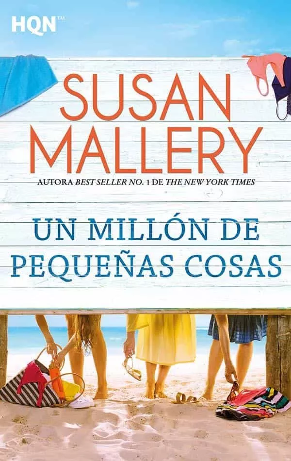 Portada del Libro Un Millon De Pequeñas Cosas de Susan Mallery - 9788413289175