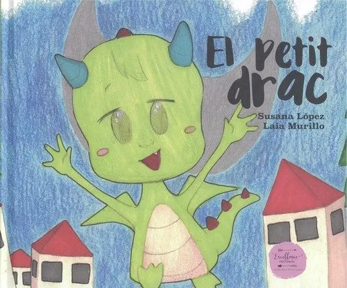Portada del Libro El Petit Drac de Susana Lopez Fernandez - 9788412010572