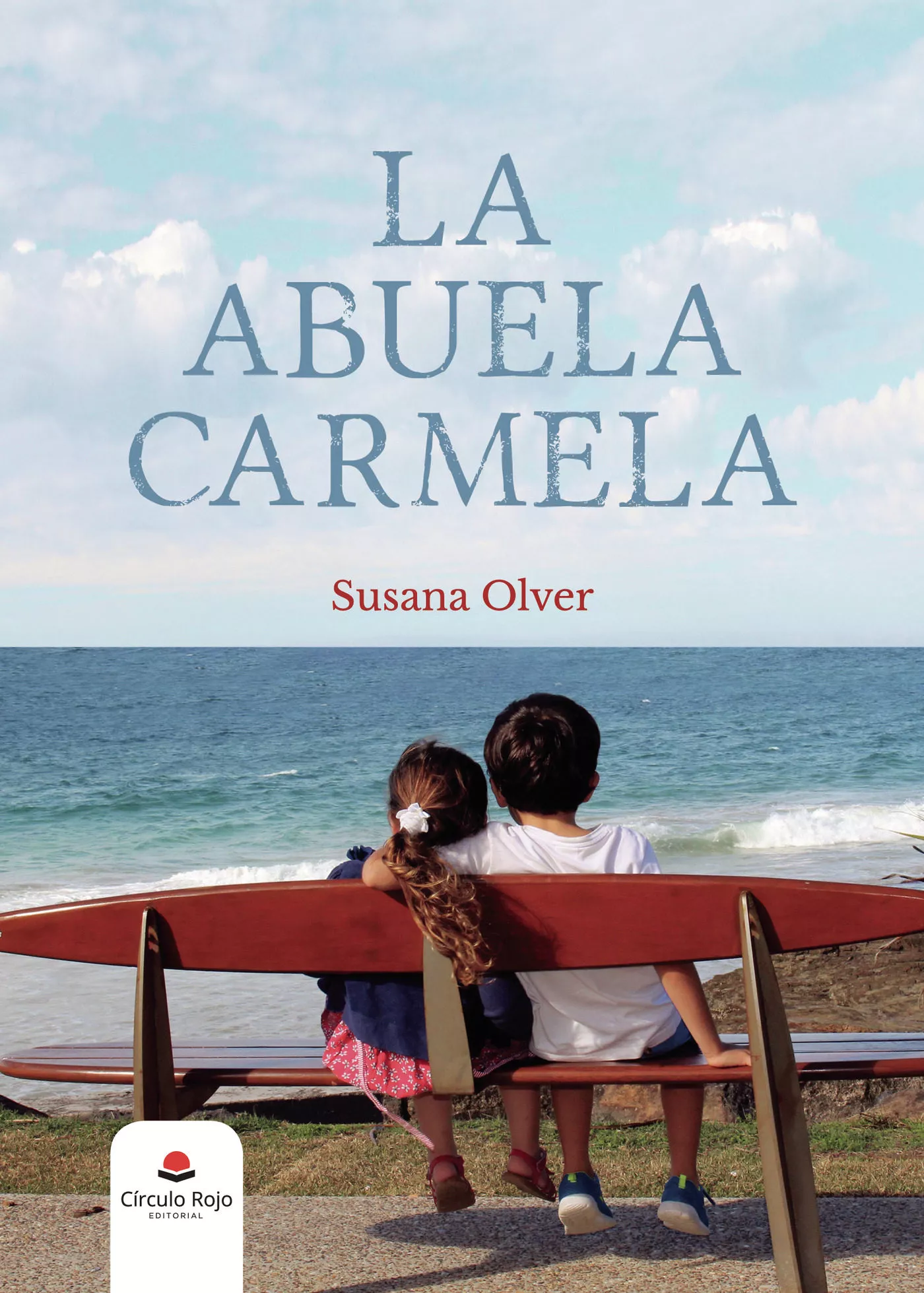 Portada del Libro La Abuela Carmela de Susana Olver - 9788413382951