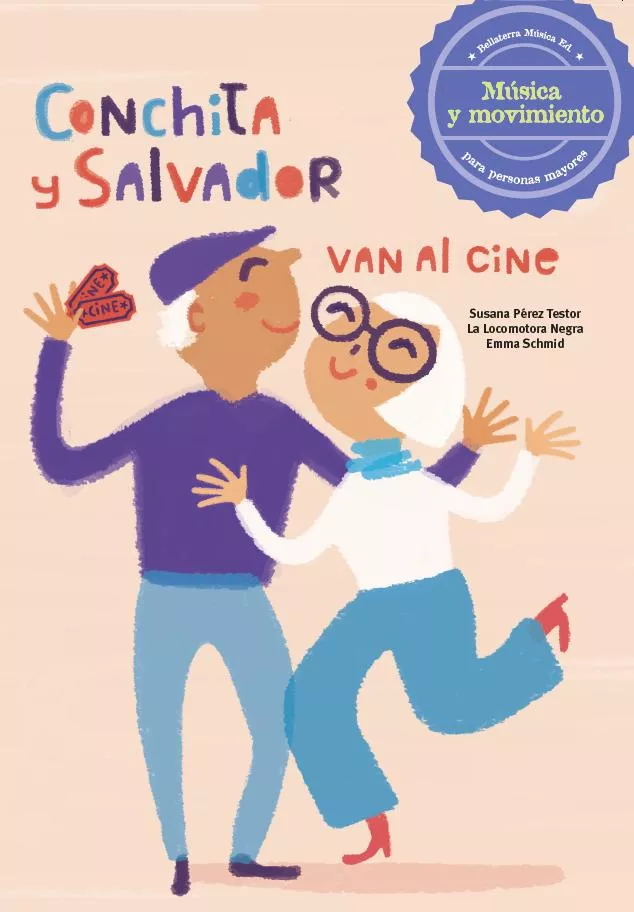 Portada del Libro Conchita Y Salvador Van Al Cine (Musica Y Movimiento Para Personas May de Susana Perez Testor - 9788494839993