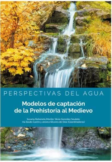 Portada del Libro Modelos De Captacion De La Prehistoria Al Medievo de Susana Reboreda Morillo - 9788413244006