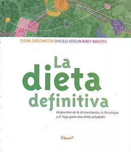 Portada del Libro La Dieta Definitiva de Susana Zurchmitten - 9789875820395