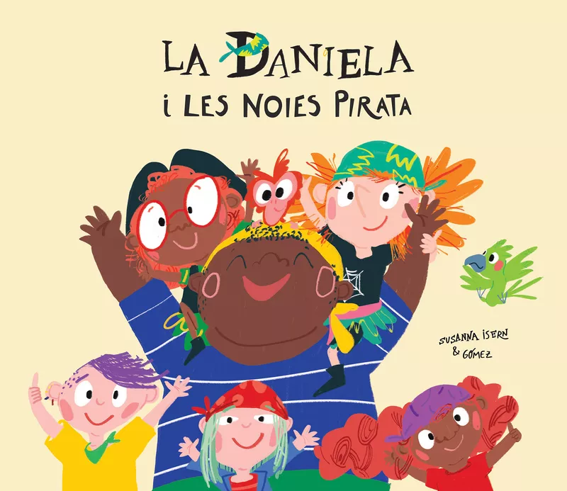 Portada del Libro La Daniela I Les Noies Pirata de Susanna Isern - 9788417673291