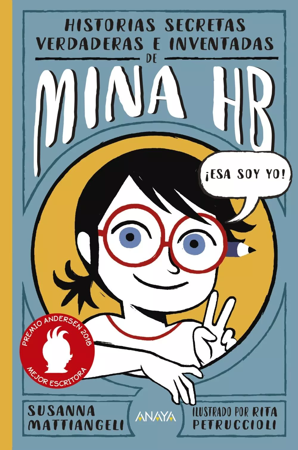 Portada del Libro Historias Secretas Verdaderas E Inventadas De Mina Hb de Susanna Mattiangeli - 9788469848586
