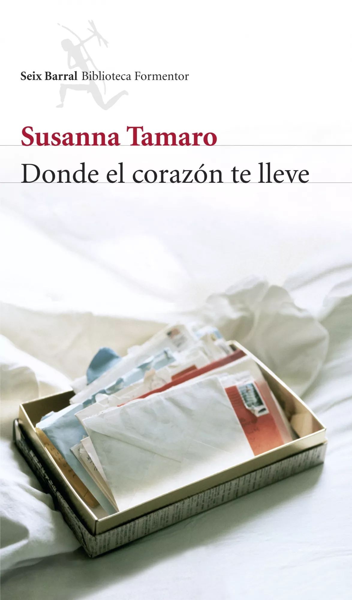 Portada del Libro Donde El Corazon Te Lleve de Susanna Tamaro - 9788432228100