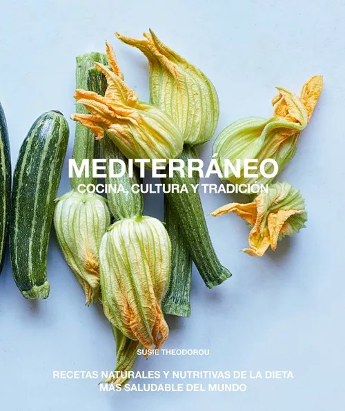 Portada del Libro Mediterraneo Cocina Cultura Y Tradicion: Recetas Naturales Y Nutritiva de Susie Theodorou - 9788412026917