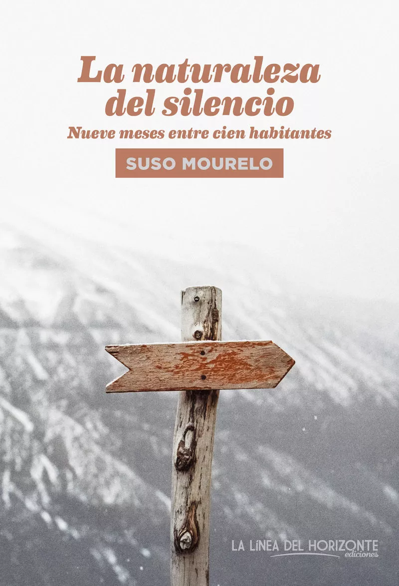 Portada del Libro La Naturaleza Del Silencio: Nueve Meses Entre Cien Habitantes de Suso Mourelo Gomez - 9788417594428