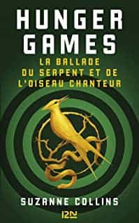 Portada del Libro La Ballade Du Serpent Et De L Oiseau Chanteur de Suzanne Collins - 9782266305754