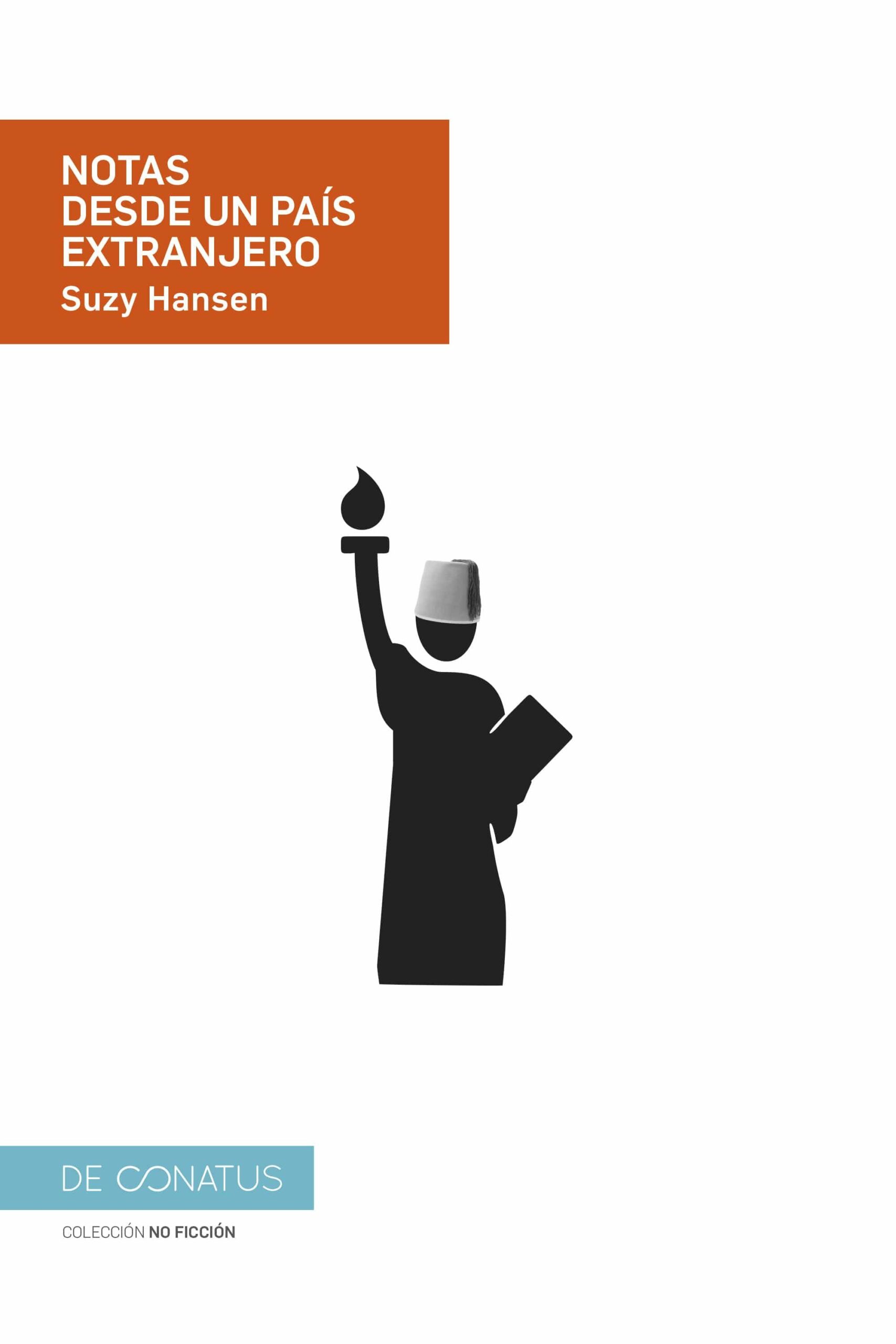 Portada del Libro Notas Desde Un País Extranjero de Suzy Hansen - 9788417375324