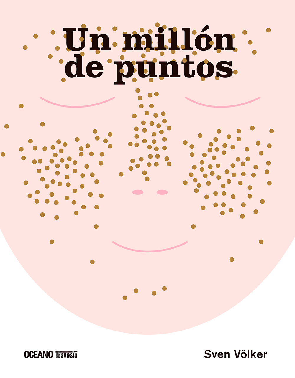Portada del Libro Un Millón De Puntos de Sven Volker - 9786075571324