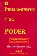 Portada del Libro El Pensamiento Y Su Poder de Swami Sivananda - 9788485895007