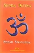 Portada del Libro Senda Divina de Swami Sivananda - 9788485895045