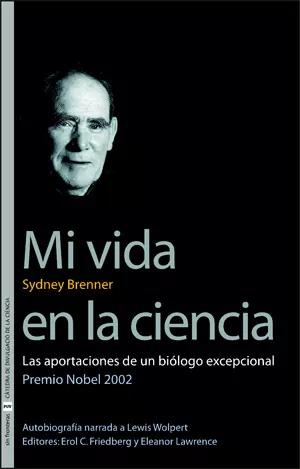 Portada del Libro Mi Vida En La Ciencia: Las Aportaciones De Un Biologo Excepcional Prem de Sydney Brenner - 9788437064062