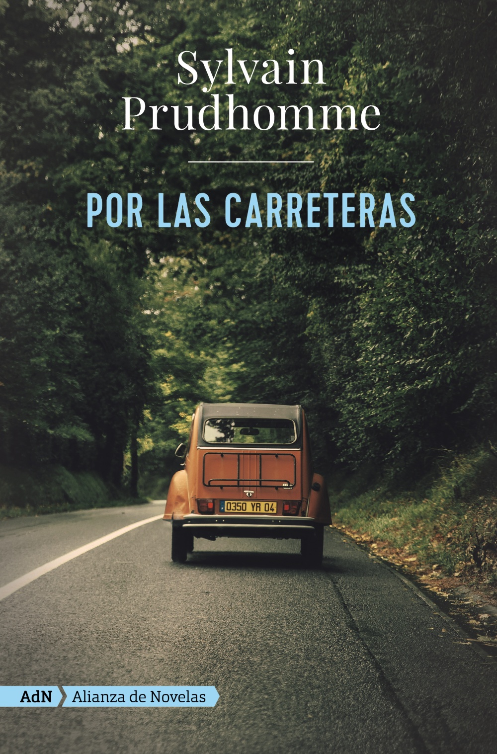 Portada del Libro Por Las Carreteras (Adn) de Sylvain Prudhomme - 9788491818410