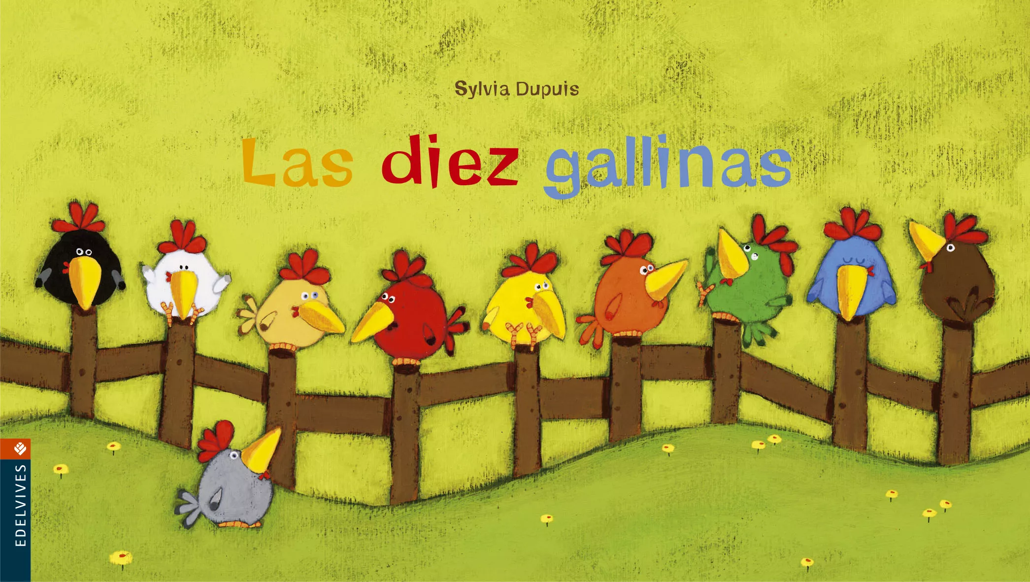 Portada del Libro Las Diez Gallinas (Coleccion Luciernaga) de Sylvia Dupuis - 9788426361721