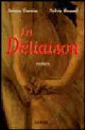 Portada del Libro La Deliaison de Sylvie Brunel - 9782207256909