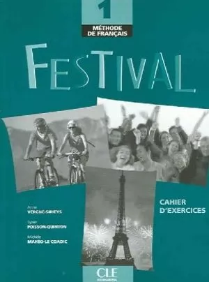 Portada del Libro Festival 1: Cahier D Exercices (Incluye Audio-Cd) de Sylvie Poisson Quinton - 9782090353211