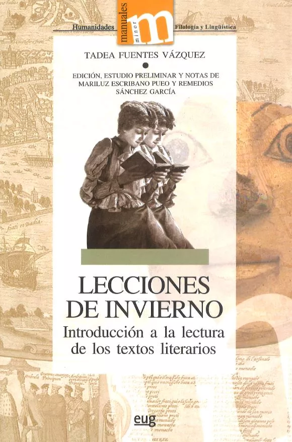 Portada del Libro Lecciones De Invierno: Introduccion A La Lectura De Los Textos Li Tera de Tadea Fuentes Vazquez - 9788433838346