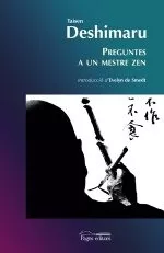 Portada del Libro Preguntes A Un Mestre Zen (2ª Ed.) de Taisen Deshimaru - 9788497792356