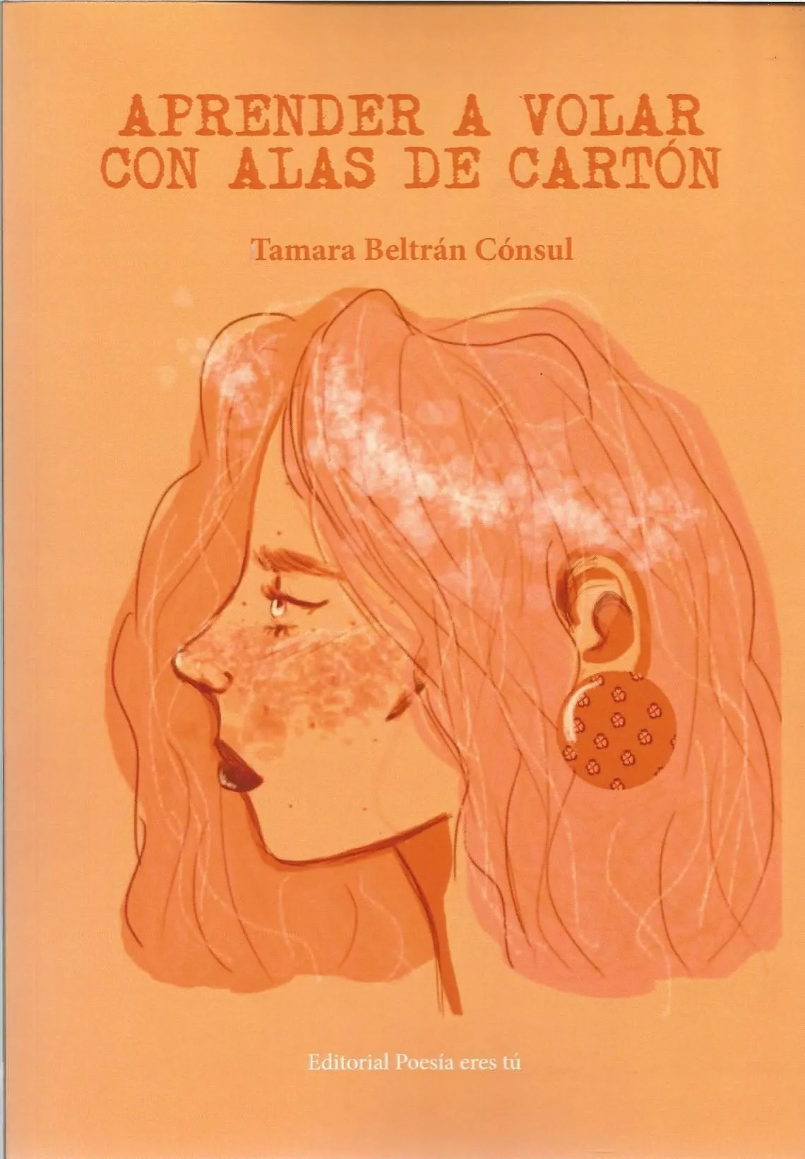 Portada del Libro Aprender A Volar Con Alas De Carton de Tamara Beltran Consul - 9788417754150