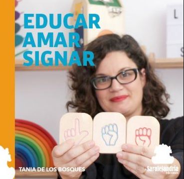 Portada del Libro Educar Amar Signar de Tania De Los Bosques - 9788417995447
