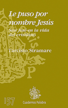 Portada del Libro Le Puso Por Nombre Jesus de Tarcisio Stramare - 9788498400687