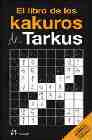 Portada del Libro El Libro De Los Kakuros De Tarkus de Tarkus - 8437004886118