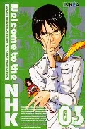 Portada del Libro Welcome To Nhk Nº 3 de Tatsuhiko Takimoto - 9789875627215