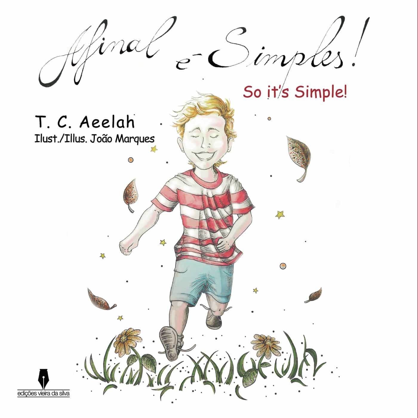 Portada del Libro Afinal É Simples de Tc Aeelah Jo£O Marques - 9789897793332