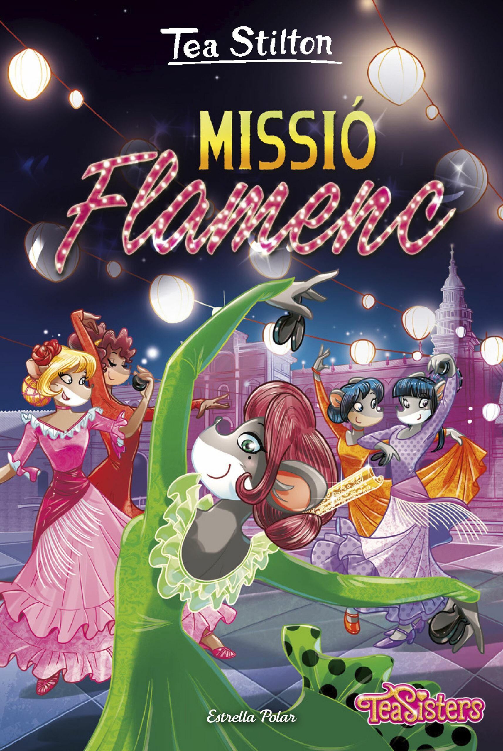 Portada del Libro Missio Flamenc de Tea Stilton - 9788418134784