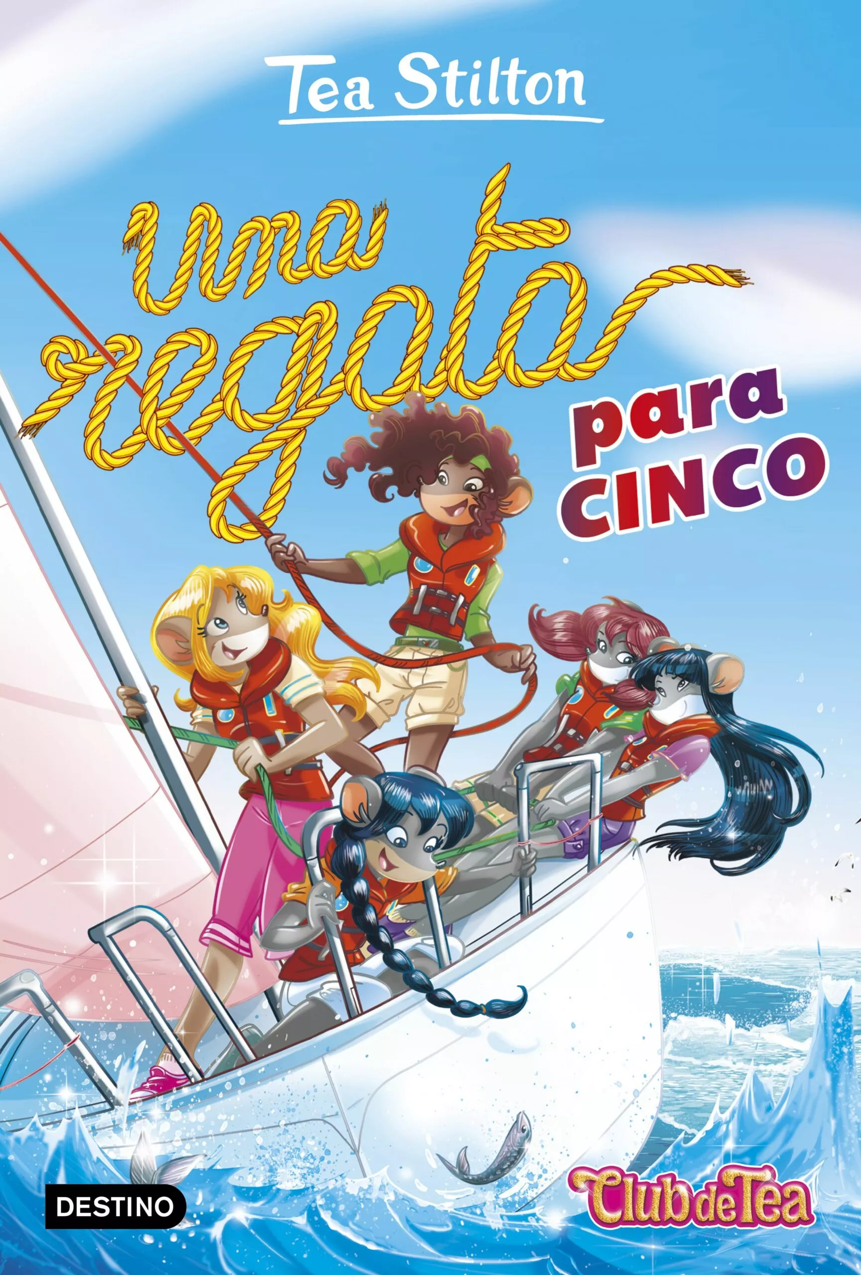 Portada del Libro Vida En Ratford 33. Una Regata Para Cinco de Tea Stilton - 9788408222354