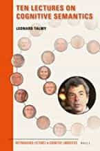 Portada del Libro Ten Lectures On Cognitive Semantics (Distinguished Lectures In Cogniti de - 9789004349544